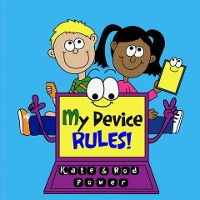 My Device RULES! (Paperback)