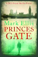 Princes Gate: A DCI Frank Merlin Novel (Paperback)