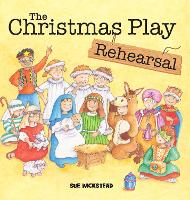 The Christmas Play Rehearsal (Paperback)