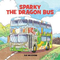 Sparky the Dragon Bus (Paperback)