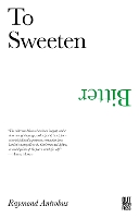 To Sweeten Bitter (Paperback)