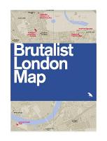 Brutalist London Map (Sheet map, folded)