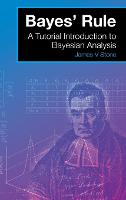 Bayes' Rule: A Tutorial Introduction to Bayesian Analysis (Hardback)