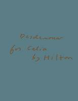 Desdemona for Celia by Hilton (Hardback)