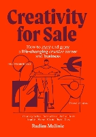 Creativity For Sale: How to start and grow a life-changing creative career and business (Paperback)