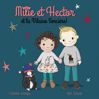 Milie et Hector et la Vilaine Sorciere!: No. 2 (Paperback)