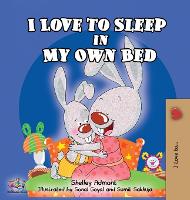I Love to Sleep in My Own Bed - I Love To... (Hardback)