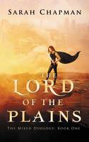 The Lord of the Plains: The Mixed Duology (Paperback)