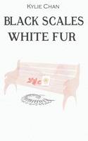 Black Scales White Fur (Paperback)