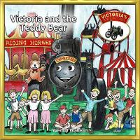 Victoria and the Teddy Bear - Victoria's Torton Tales 4 (Paperback)