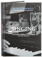 Singing - An Extensive Handbook for All Singers and Their Teachers (Hardback)
