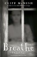 Breathe: A Ghost Story (Paperback)