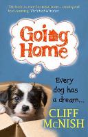 Going Home: Every Dog has a Dream (Paperback)