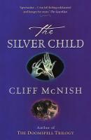 The Silver Child (Paperback)