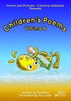 Children's Poetry Volume 6: An Invitation That Captured Children's Imagination - Poems and Pictures - Children's Poetry 6 (Paperback)