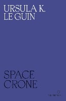 Space Crone (Paperback)