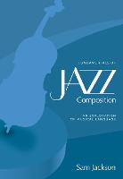 Fundamentals of Jazz Composition: An Exploration of Musical Language (Paperback)