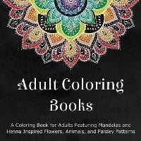 Download Coloring Books For Adults Books And Biography Waterstones