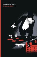 Juve in the Dock: A Fantomas Detective Novel - Fantomas 34 (Paperback)