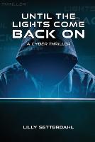 Until the lights come back on (Paperback)