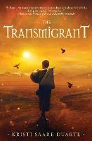 The Transmigrant (Paperback)