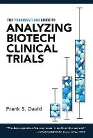Analyzing Biotec Clinical Trials