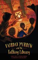 Fairday Morrow and the Talking Library - Fairday Morrow 2 (Paperback)