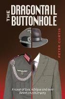 The Dragontail Buttonhole (Paperback)
