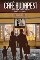 Cafe Budapest - Kohut Trilogy (Paperback)