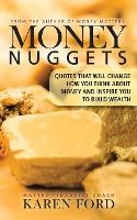 Money Nuggets: Quotes That Will Change How You Think About Money and Inspire You to Build Wealth (Paperback)