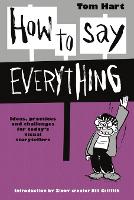 How To Say Everything (Paperback)