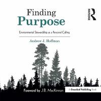 Finding Purpose: Environmental Stewardship as a Personal Calling (CD-Audio)