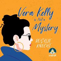 Vera Kelly is Not a Mystery (CD-Audio)