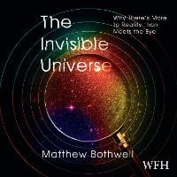 The Invisible Universe (CD-Audio)