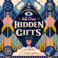 All Our Hidden Gifts (CD-Audio)