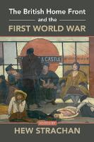 The British Home Front and the First World War (Paperback)