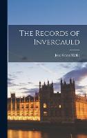 The Records of Invercauld (Hardback)