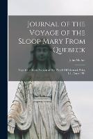 Journal of the Voyage of the Sloop Mary From Quebeck [microform]