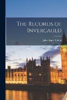 The Records of Invercauld (Paperback)