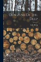 Denizens Of The Deep (Paperback)