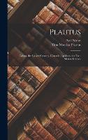 Plautus: Casina. the Casket Comedy. Curculio. Epidicus. the Two Menaechmuses (Hardback)