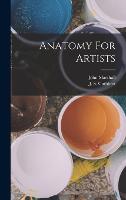 Anatomy For Artists (Hardback)
