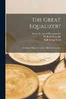 The Great Equalizer?: Consumer Choice Behavior at Internet Shopbots (Paperback)