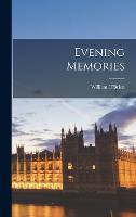 Evening Memories (Hardback)