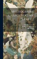 Mythographi Graeci, Volume 3, part 2 (Hardback)
