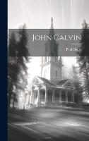 John Calvin (Hardback)