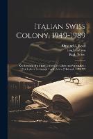 Italian Swiss Colony, 1949-1989: Recollections of a Third-generation California Winemaker: Oral History Transcript / and Related Material, 1988-199 (Paperback)