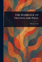 The Marriage of Heaven and Hell (Paperback)