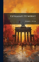 Gesammelte werke (Hardback)