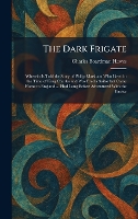 The Dark Frigate